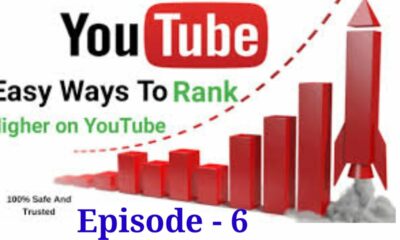 Free You Tube SEO Course/Free Search Engine Optimization tutorial/Full You Tube SEO Course Free-Ep 6
