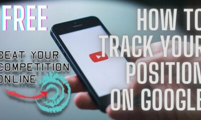 Beat Your Competition Free Performance Marketing Lesson 33: How to track your position on Google
