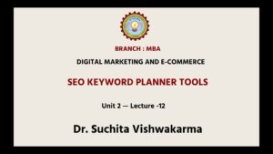 Digital Marketing And E-Commerce | SEO Keyword Planner Tools | AKTU Digital Education