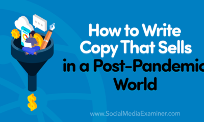 How to Write Copy That Sells in a Post-Pandemic World