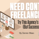 Need Content Freelancers? Try This Agency's Accidental (But Successful!) Model