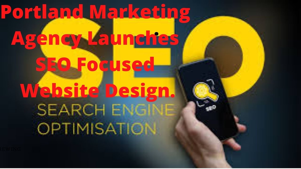 Portland Marketing Agency Launches SEO Focused Website Design || Kashi official