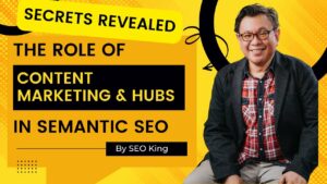 Role of Content Marketing and Content Hubs in Semantic SEO | Search Engine Optimization Hacks