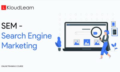 SEM | Search Engine Marketing | Online Training Course | KloudLearn Content Library