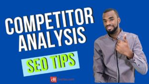 SEO Competitive Analysis Tools I use | Examples from my experience