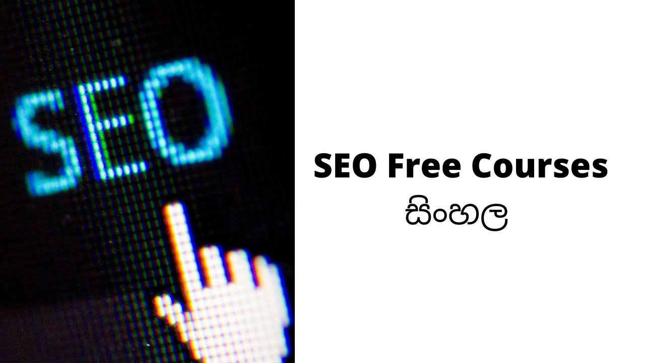 SEO Free Courses- Digital Marketing Sinhala