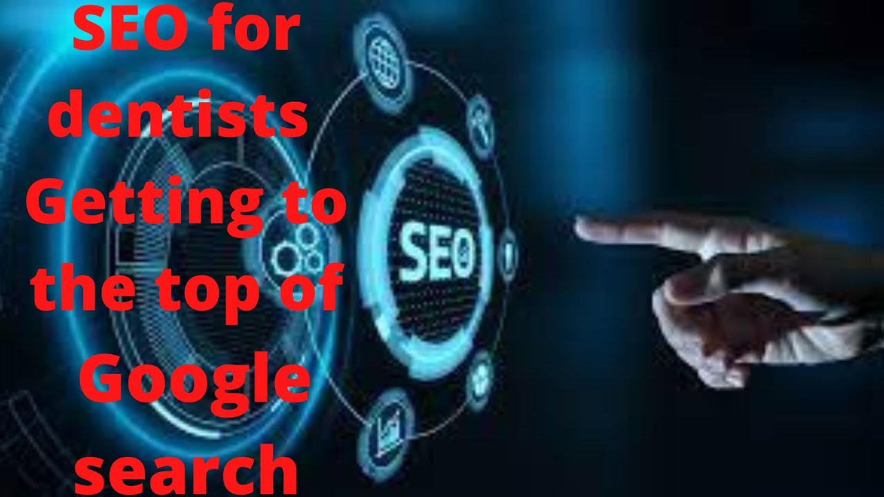 SEO for dentists: Getting to the top of Google search Part 3 || Kashi official