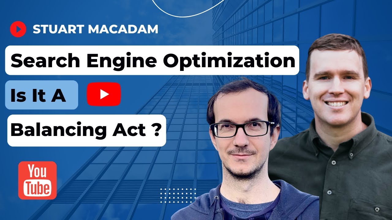 Search Engine Optimization Is A Balancing Act |  Kyle Arnold