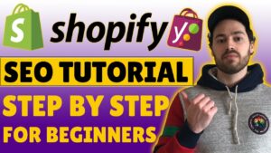 Shopify SEO Optimization For Beginners | Complete Step By Step Tutorial 2022