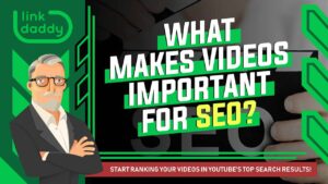 What Makes Videos Important for SEO?