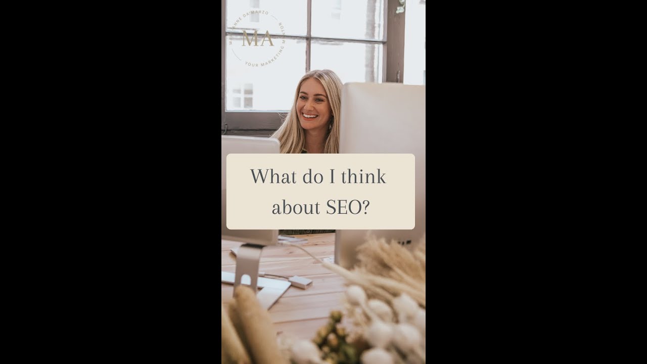 What do I think about SEO?