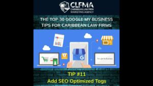 Caribbean Law Firm Content Marketing Tip #11 Add SEO Optimized Tags
