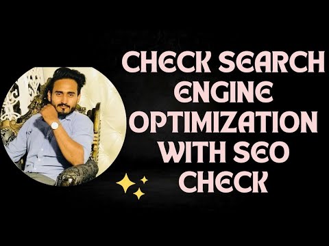 Check Your Website Search Engine Optimization With SEO Check Application|Ahmed Technical