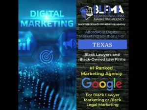 Digital Marketing For Texas Black-Owned Law Firms