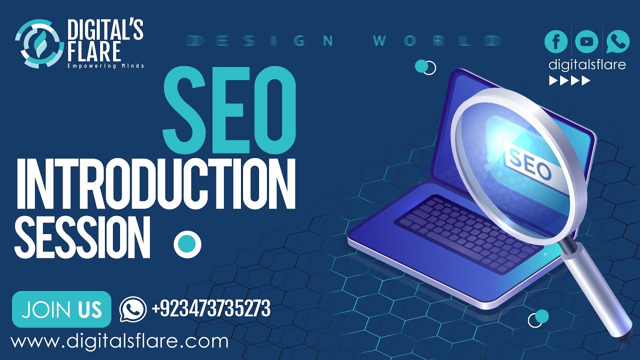 Digitals Flare: Introduction Session of Search Engine Optimization By Humayoun Shahab