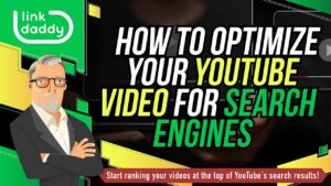 How to Optimize Your YouTube Video for Search Engines