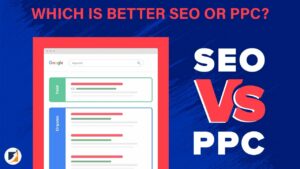 Pay Per Click vs. Search Engine Optimization - Difference Between PPC and SEO