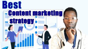 Ultimate Content Marketing Strategy 2022