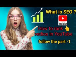 What is SEO || How to Rank videos in YouTube | Search Engine Optimization (SEO) | YouTube SEO part-1