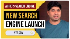 Yep Search Engine | @Ahrefs  New Search Engine Launch | How To Do SEO for Ahrefs' Yep.com