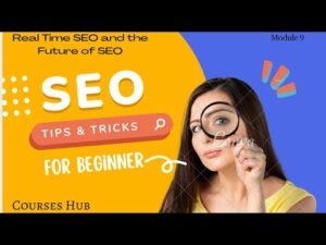 Your Action Plan and Conclusions | Search Engine Optimization (SEO) | Module 10| Courses Hub |