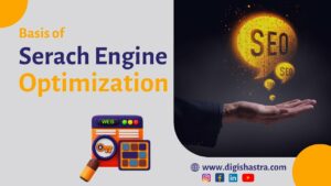 Basis of SEO | Search Engine Optimization | Digital Marketing