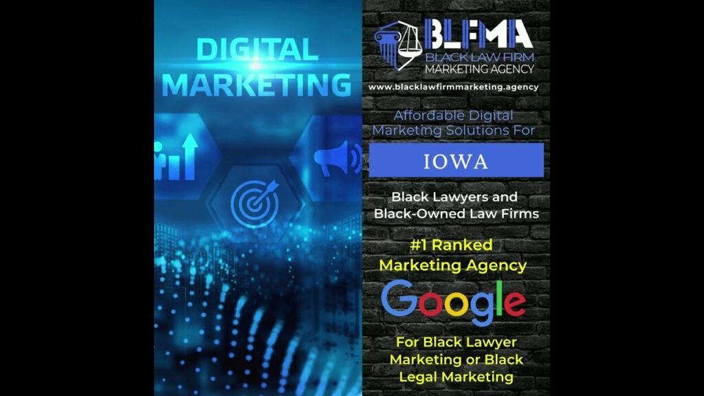 Digital Marketing For Iowa Black-Owned Law Firms
