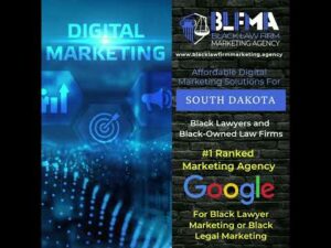 Digital Marketing For South Dakota Black-Owned Law Firms