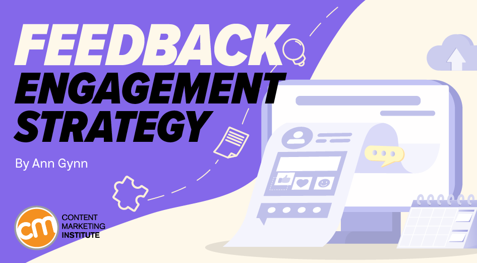 Have a Feedback Strategy? You Better Because Your Audience is Watching