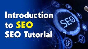 Introduction to SEO | Search Engine Optimization Tutorial for Beginners in 2023