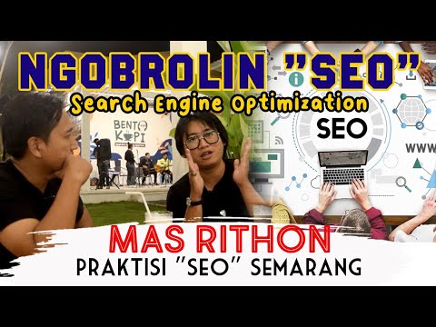 Ngobrolin SEO (Search Engine Optimization) Bareng Praktisi SEO Semarang