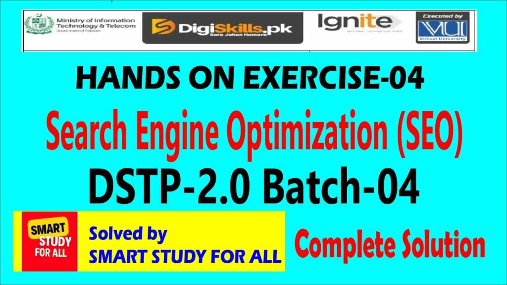 SEO ,search engine optimization EXERCISE 4 BATCH 4 solved by smart study for all