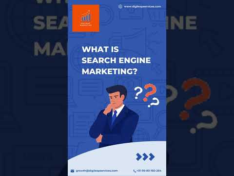 What is Search Engine Marketing? | SEM | Search Engine Marketing