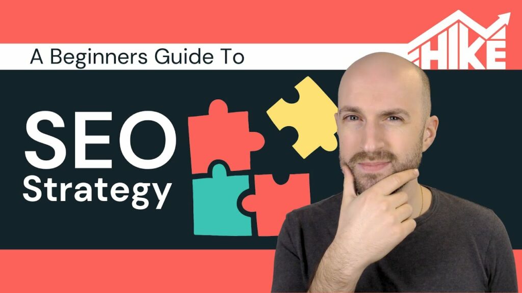 Beginners Guide to SEO Strategy