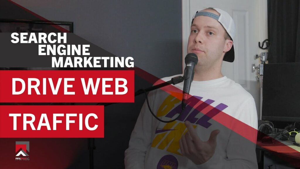 Search Engine Marketing: How to Drive More Traffic to Your Website