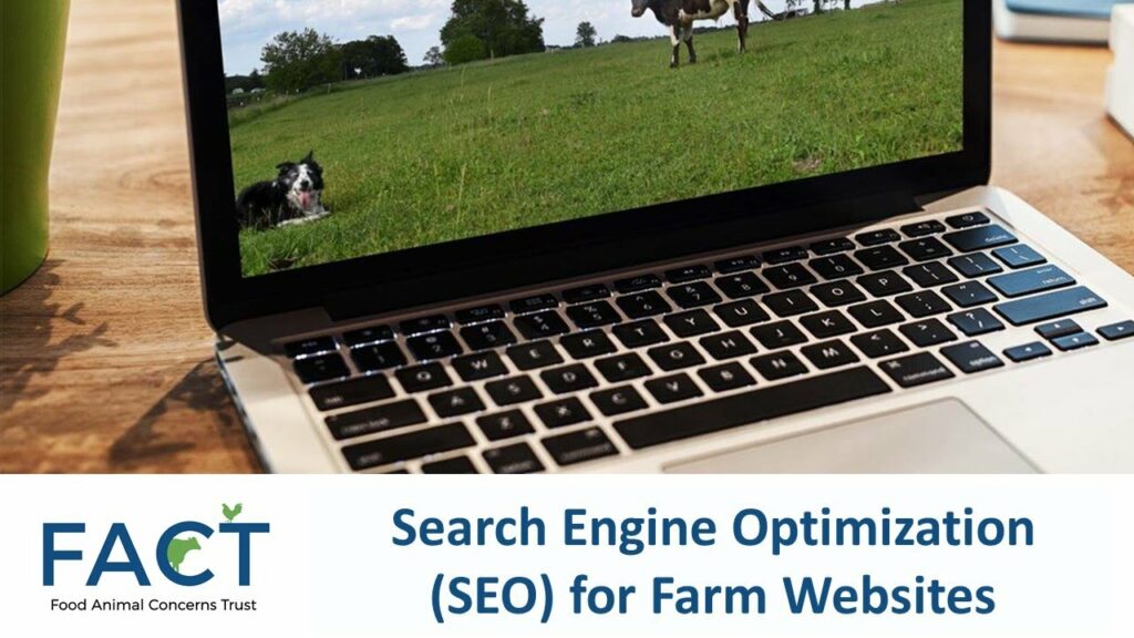 Search Engine Optimization (SEO) for Farm Websites