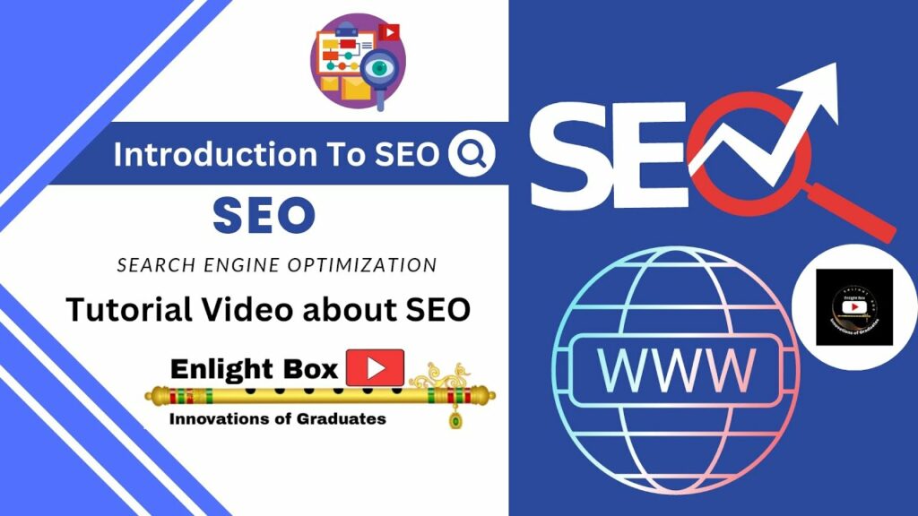 What is SEO? Introduction about Search Engine Optimization  ?