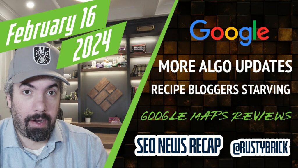 Google Search Ranking Update, Recipe Blogs Drop, Google Hits Reviews & More SEO, PPC and Local