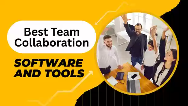 Best Team Collaboration Software and Tools for 2025